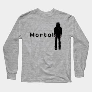 Mortal enemy Long Sleeve T-Shirt